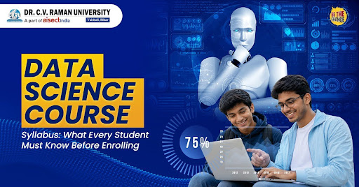 Data Science Course | Dr. C.V. Raman University