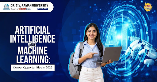 AI & ML | Dr. C.V. Raman University